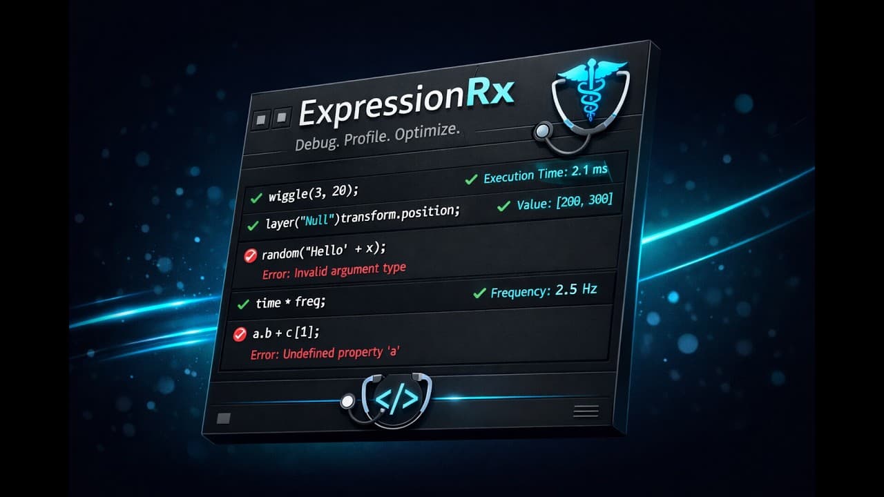 ExpressionRx — Expression Debugger & Performance Profiler for After Effects